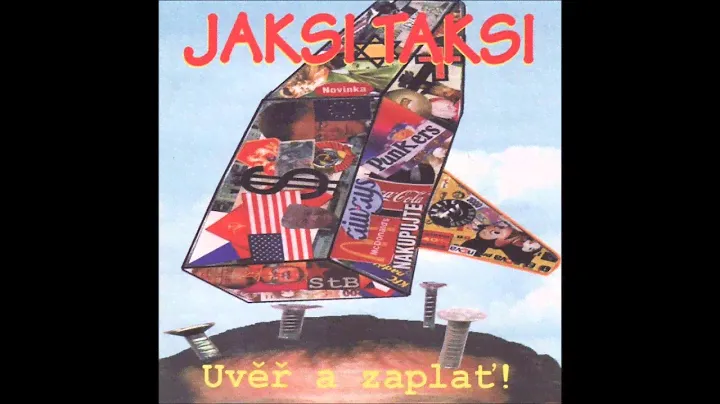 Jaksi Taksi - ARMÁDA A PUNK - album Uvěř a zaplať, 1999
